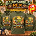 Daddysaurus Rex Hoodie, T-Shirt or Crewneck Sweatshirt | Funny Dinosaur Dad Print